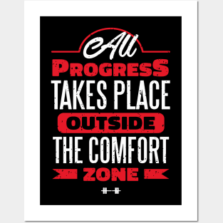 Fitness Gym Motivational Quote All Progress Takes Outside The Comfort Zone Posters and Art